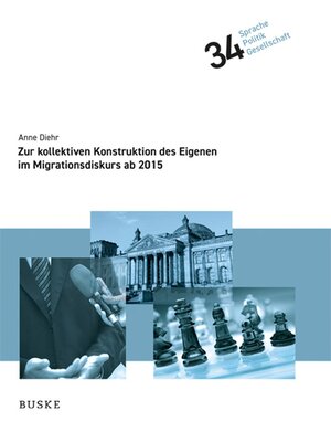 cover image of Zur kollektiven Konstruktion des Eigenen im Migrationsdiskurs ab 2015